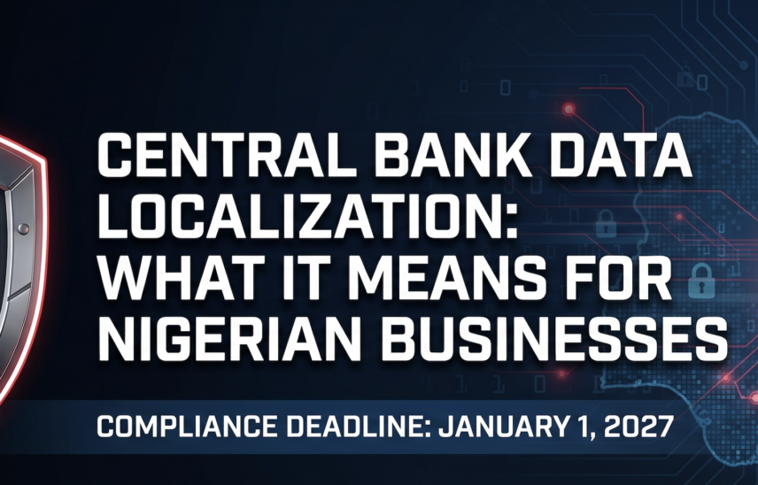 Central Bank Data Localization: What It Means for Nigerian Businesses